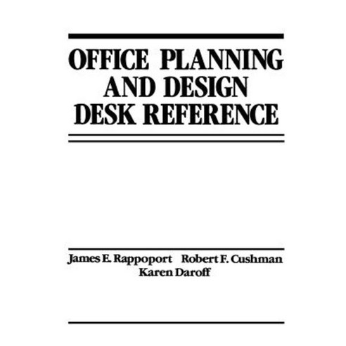 Office Planning and Design Desk Reference Paperback, Wiley-Interscience