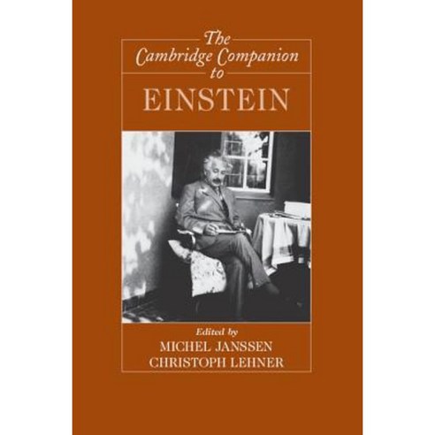The Cambridge Companion to Einstein, Cambridge University Press