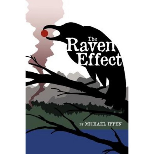 The Raven Effect Paperback, Authorhouse