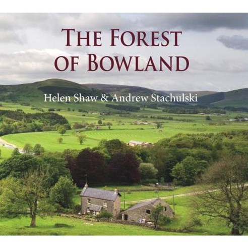 The Forest of Bowland Hardcover, Merlin Unwin Books