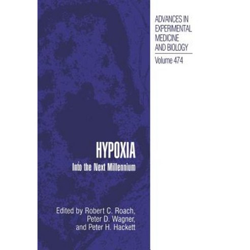 Hypoxia: Into the Next Millennium Paperback, Springer