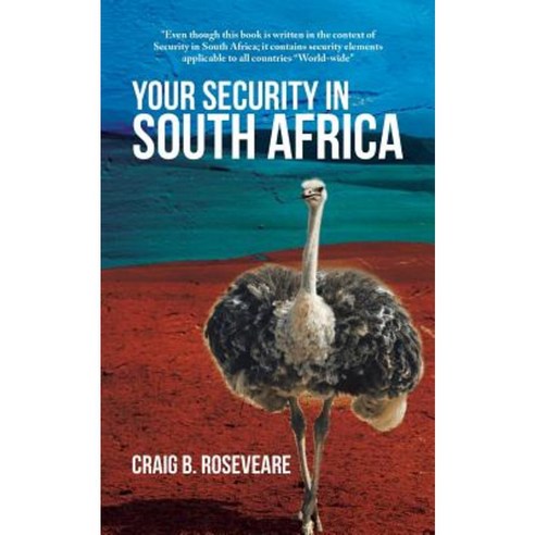 Your Security in South Africa Paperback, Authorhouse