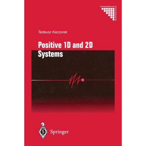 Positive 1d and 2D Systems Paperback, Springer