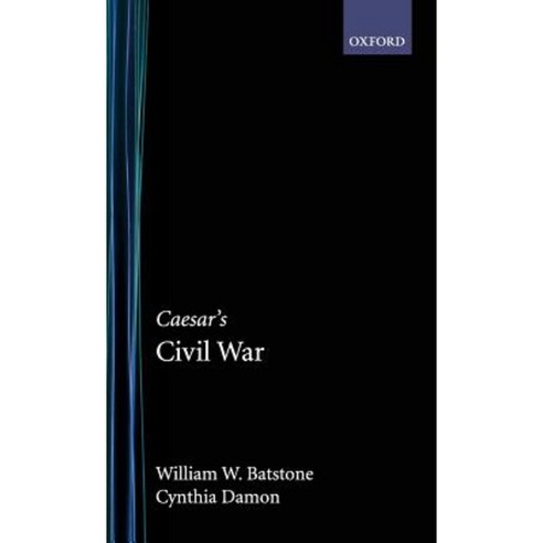 Caesar''s Civil War Hardcover, Oxford University Press, USA
