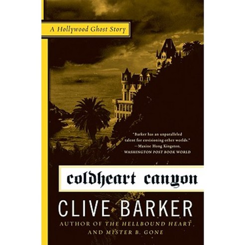 Coldheart Canyon: A Hollywood Ghost Story Paperback, Harper Paperbacks