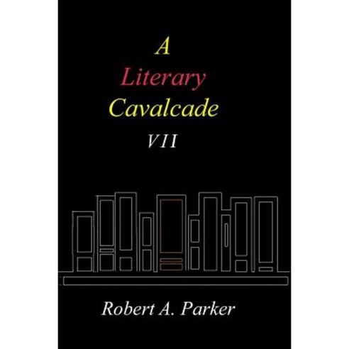 A Literary Cavalcade-VII Paperback, Lulu.com