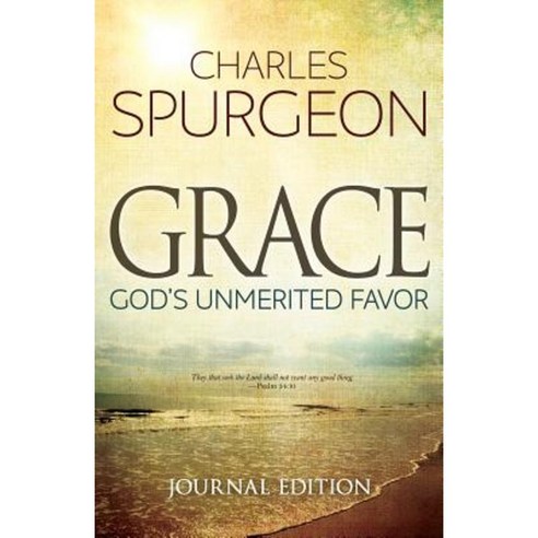 Grace: God''s Unmerited Favor Paperback, Whitaker House