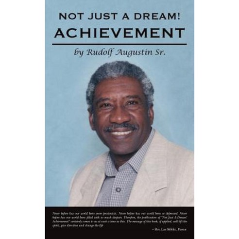Not Just a Dream! Achievement Paperback, Createspace