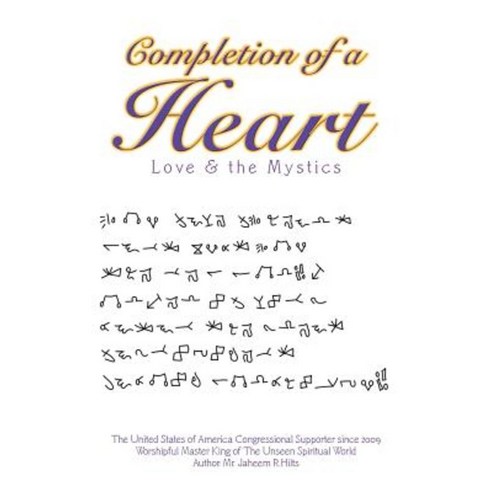 Completion of a Heart: Love & the Mystics Paperback, Authorhouse