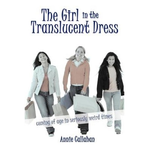 The Girl in the Translucent Dress Paperback, Authorhouse