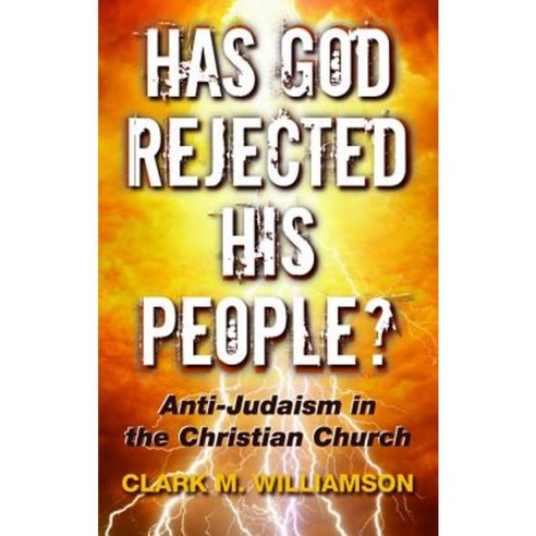 Has God Rejected His People? Paperback, Wipf & Stock Publishers