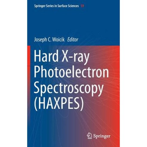 Hard X-Ray Photoelectron Spectroscopy (Haxpes) Hardcover, Springer