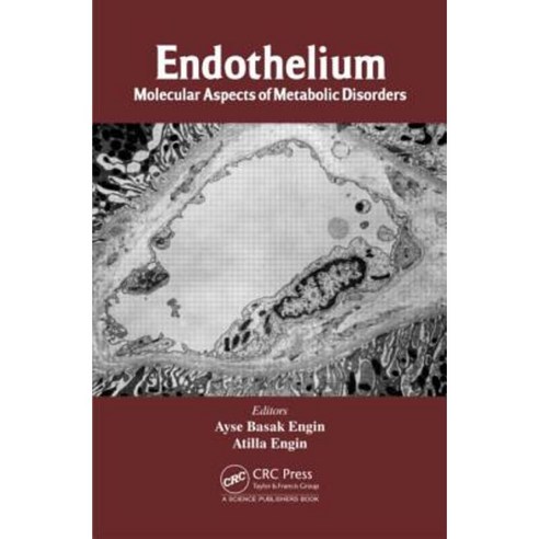 Endothelium: Molecular Aspects of Metabolic Disorders Hardcover, CRC Press