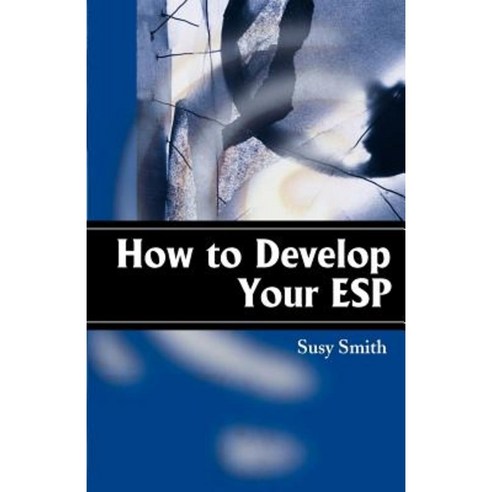 How to Develop Your ESP Paperback, iUniverse