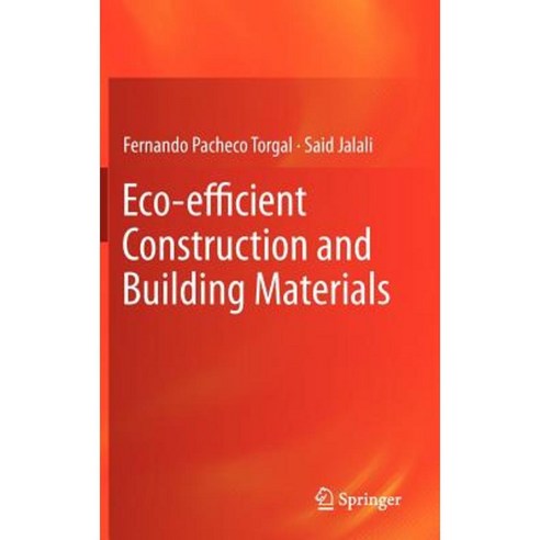 Eco-Efficient Construction and Building Materials Hardcover, Springer