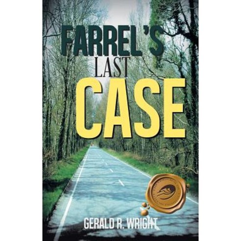 Farrel''s Last Case Paperback, Trafford Publishing