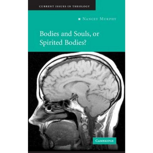 Bodies and Souls or Spirited Bodies? Paperback, Cambridge University Press