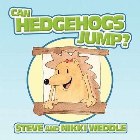 Can Hedgehogs Jump? Paperback, Authorhouse UK