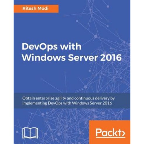 DevOps with Windows Server 2016, Packt Publishing