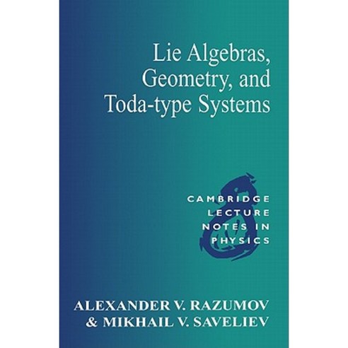 Lie Algebras Geometry and Toda-Type Systems Paperback, Cambridge University Press