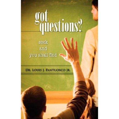 Got Questions? Paperback, Xulon Press