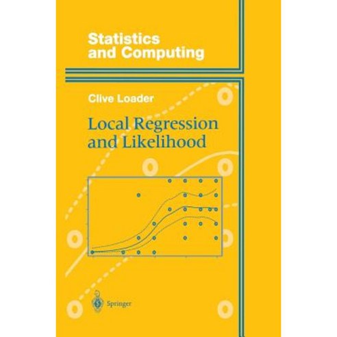 Local Regression and Likelihood Paperback, Springer