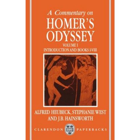 A Commentary on Homer''s Odyssey: Volume I: Introduction and Books I-VIII Paperback, OUP Oxford