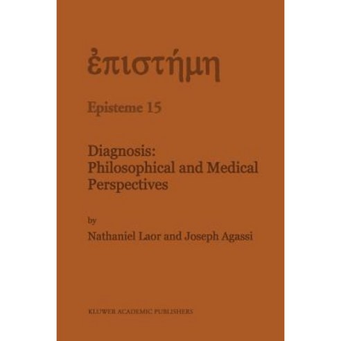 Diagnosis: Philosophical and Medical Perspectives Paperback, Springer