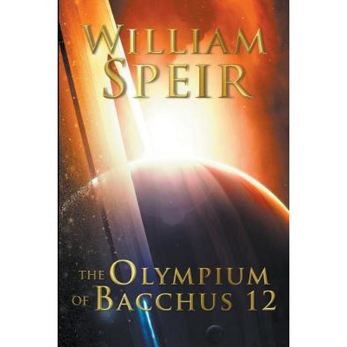 The Olympium of Bacchus 12 Paperback, Progressive Rising Phoenix Press, LLC