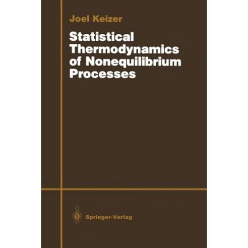 Statistical Thermodynamics of Nonequilibrium Processes Paperback, Springer
