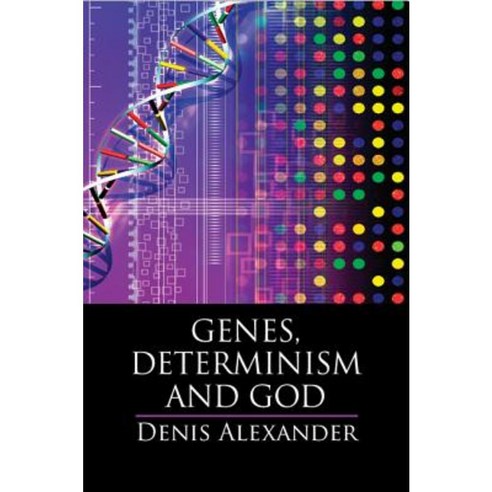 "Genes Determinism and God", Cambridge University Press