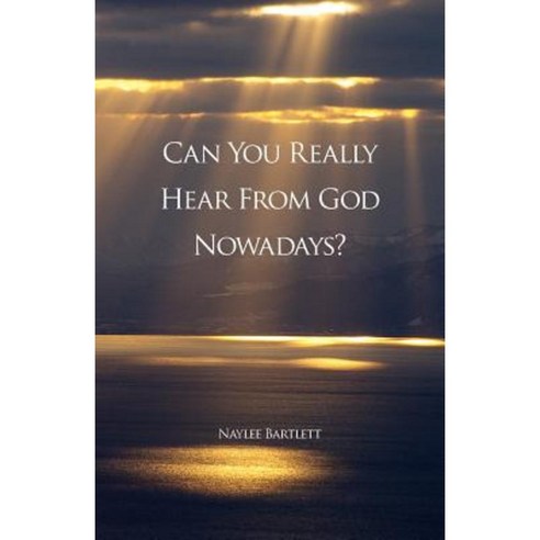 Can You Really Hear from God Nowadays? Paperback, Pinsan Books