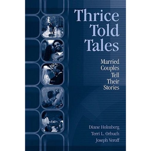 Thrice Told Tales: Married Couples Tell Their Stories Paperback, Routledge