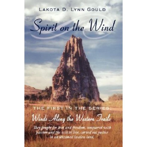 Spirit on the Wind Hardcover, Authorhouse