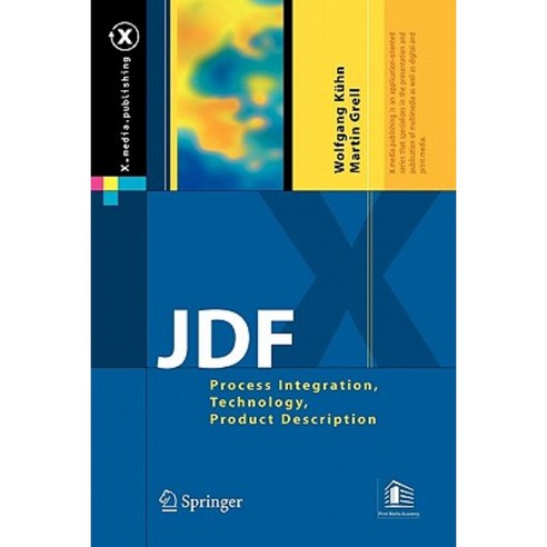 Jdf: Process Integration Technology Product Description Paperback, Springer