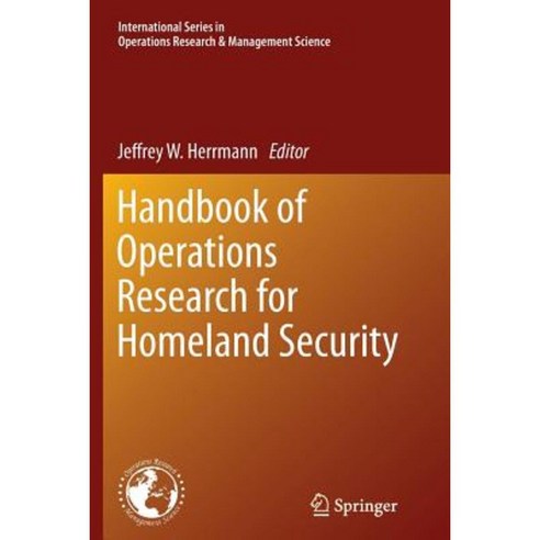 Handbook of Operations Research for Homeland Security Paperback, Springer