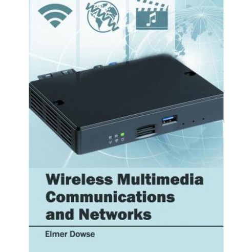Wireless Multimedia Communications and Networks Hardcover, Willford Press