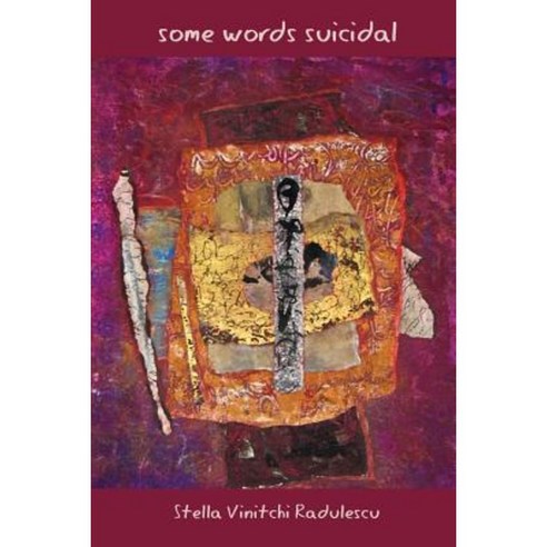 Some Words Suicidal Paperback, Cervena Barva Press