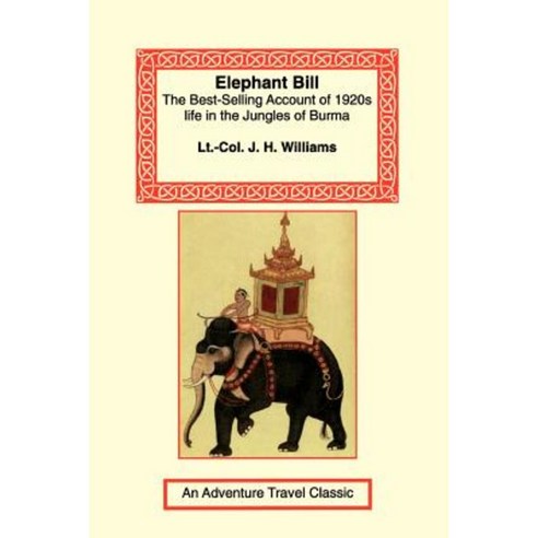 Elephant Bill Paperback, Long Riders'' Guild Press
