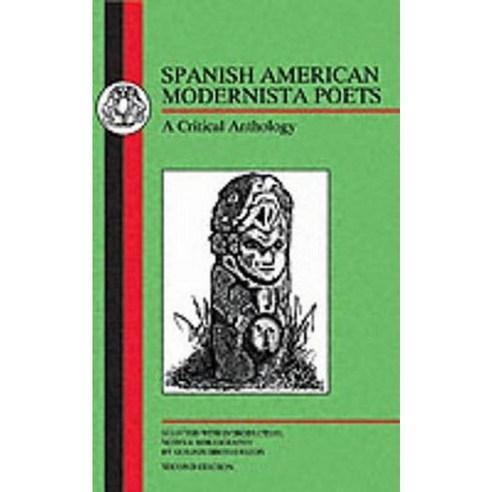 Spanish American Modernista Poets Paperback, Bloomsbury Publishing PLC