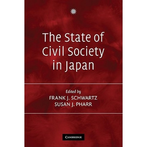 The State of Civil Society in Japan Paperback, Cambridge University Press