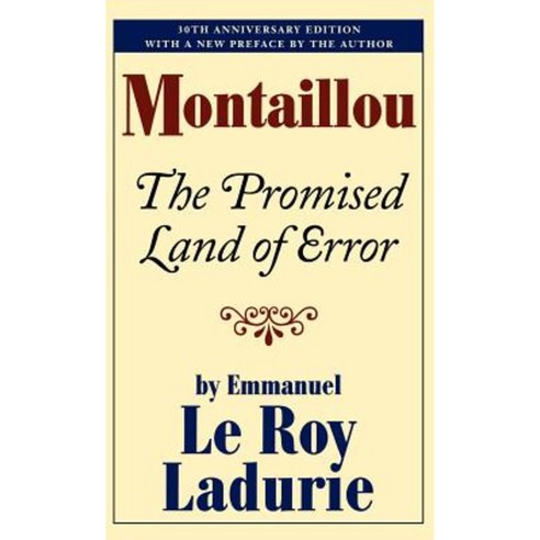 Montaillou: The Promised Land of Error Hardcover, Braziller Books