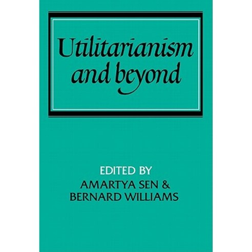 Utilitarianism and Beyond Paperback, Cambridge University Press