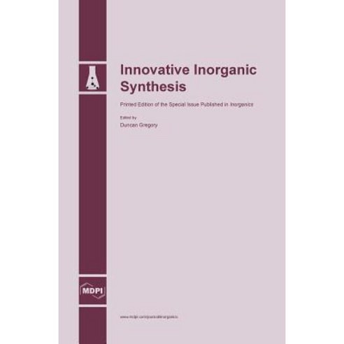 Innovative Inorganic Synthesis Hardcover, Mdpi AG