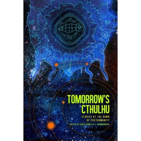 Tomorrow''s Cthulhu Paperback, Broken Eye Books