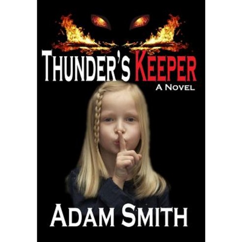 Thunder''s Keeper Hardcover, Linville Press