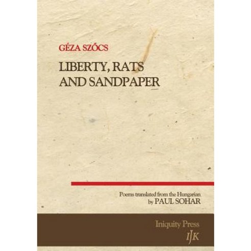 Liberty Rats and Sandpaper Paperback, Ragged Sky Press