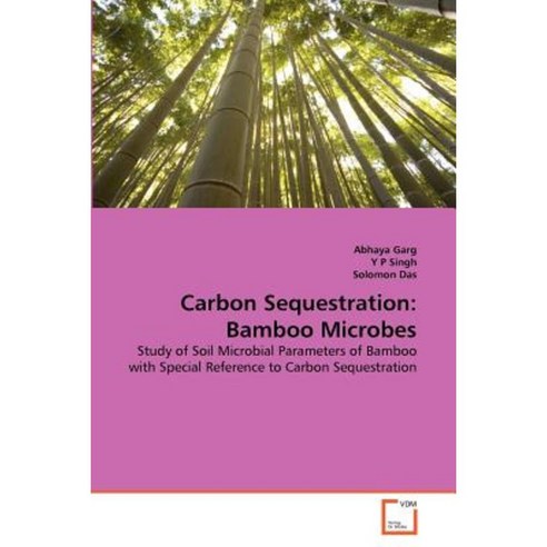 Carbon Sequestration: Bamboo Microbes Paperback, VDM Verlag