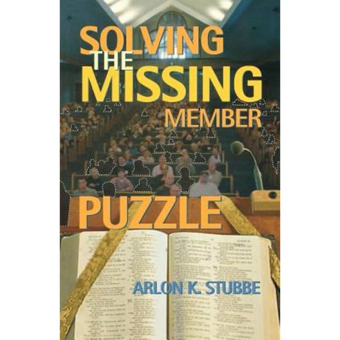 Solving the Missing Member Puzzle Paperback, CSS Publishing Company