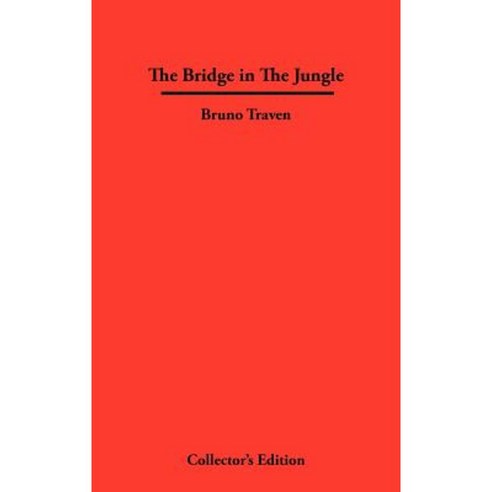 The Bridge in the Jungle Hardcover, Synergy International of the Americas